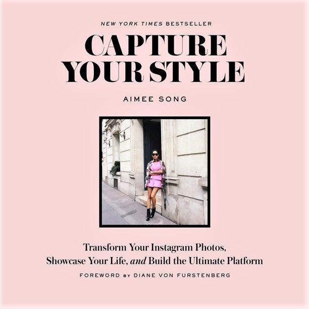 Capture Your Style: Transform Your Instagram Photos, Showcase Your Life, and Build the Ultimate Platform